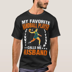 T-shirt Handball Player Me Appelle Hus Sports Lover Expert
