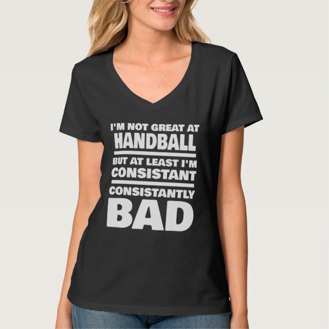 T-shirt Handball Saying Consistantly Bad Handball Player (Devant)