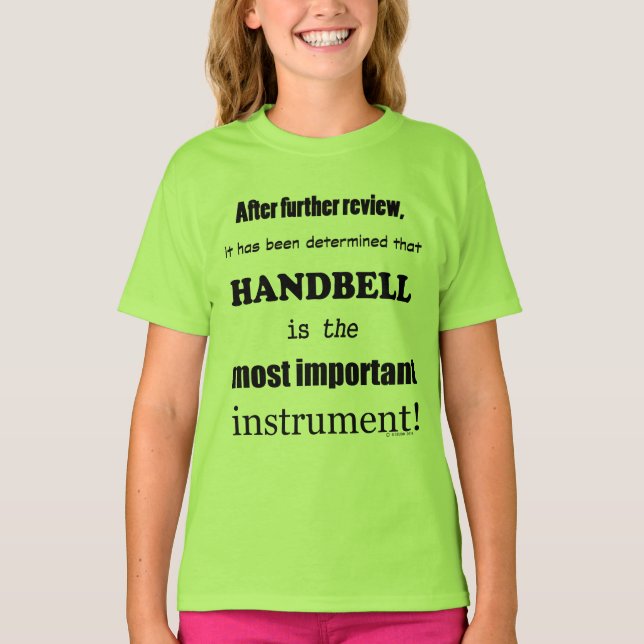 T-shirt Handbell Instrument le plus important (Devant)