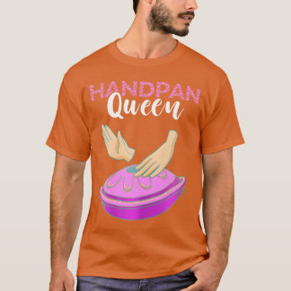 T-shirt Handpan Queen Musicien Hang Drum Musique Musique F