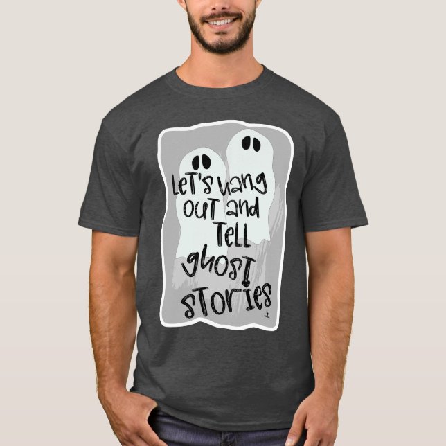 T-shirt Hang Out Raconter Des Histoires Fantômes Halloween (Devant)