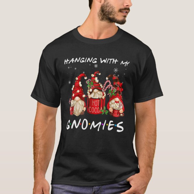 T-shirt Hanging With My Gnomies Hot Cocoa Gnomes Chocolate (Devant)