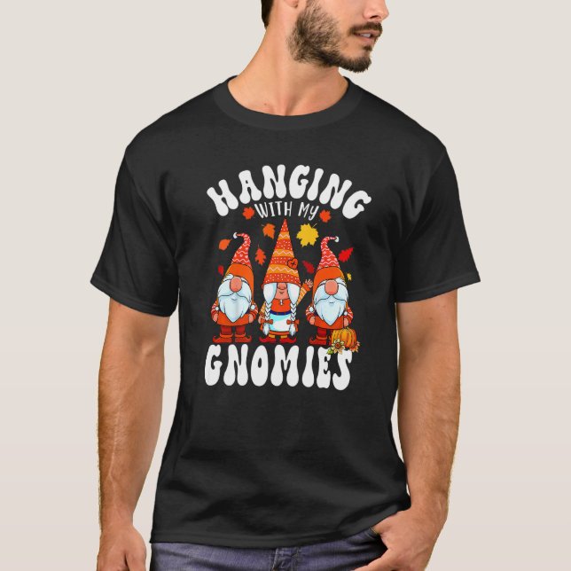 T-shirt Hanging with my gnomies Thanksgiving pajamas gnome (Devant)