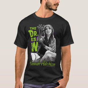 T-shirt Hannah Aitchison - Dr. Est DEDANS !