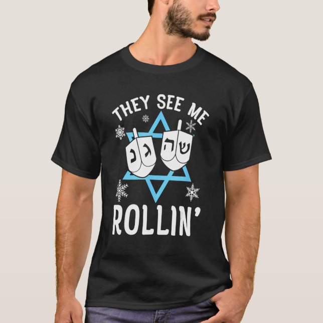 T-shirt Hanoukka Chanukah Ils Me Voient Rollin' Port Islan (Devant)