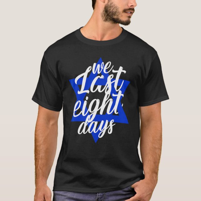 T-shirt Hanoukka Light Festival Nous Derniers huit jours (Devant)