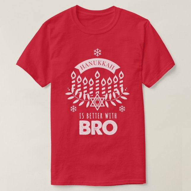 T-shirt Hanoukka va mieux avec Bro Brother Matching Famil (Design devant)