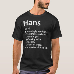 T-shirt HANS Définition Nom personnalisé Amusant Anniversa