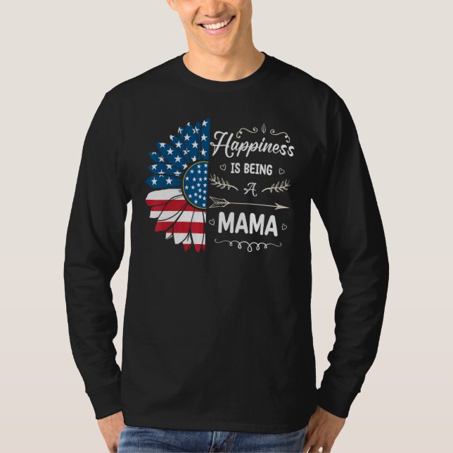 T-shirt Happiness Is Being A Mama Sunflower 4th Of July (Devant)