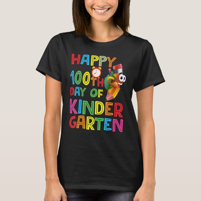 T-shirt Happy 100th Day of Kindergarten Teachers or Studen (Devant)