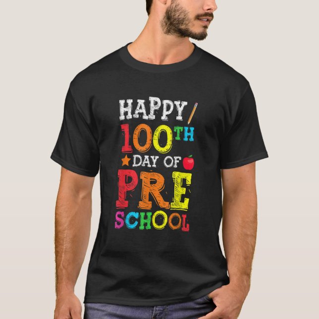 T-shirt Happy 100th Day Of Preschool Colourful Back To Sch (Devant)