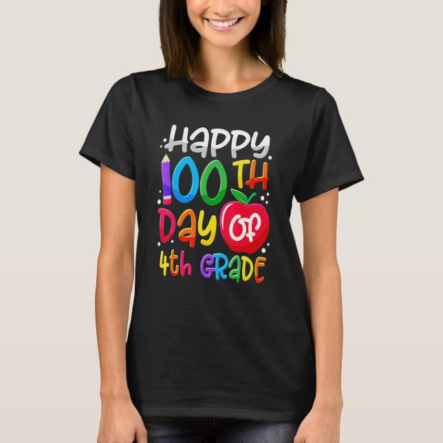 T-shirt Happy 100th Day Of School 100 Days Smarter Cute 4t (Devant)