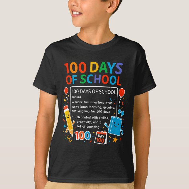 T-shirt Happy 100th Day Of School Student Design, 100 Days (Devant)