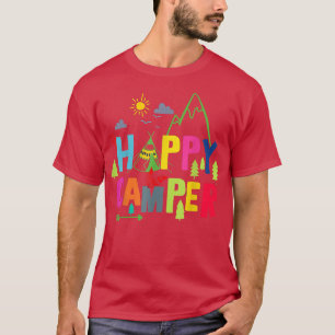 T-shirt Happy Camper Camping Drôle Cadeau Hommes Femmes En