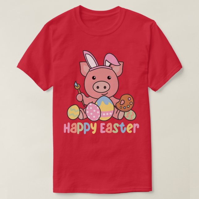 T-shirt Happy Easter Cute Pig pour Easter With Easter Eggs (Design devant)