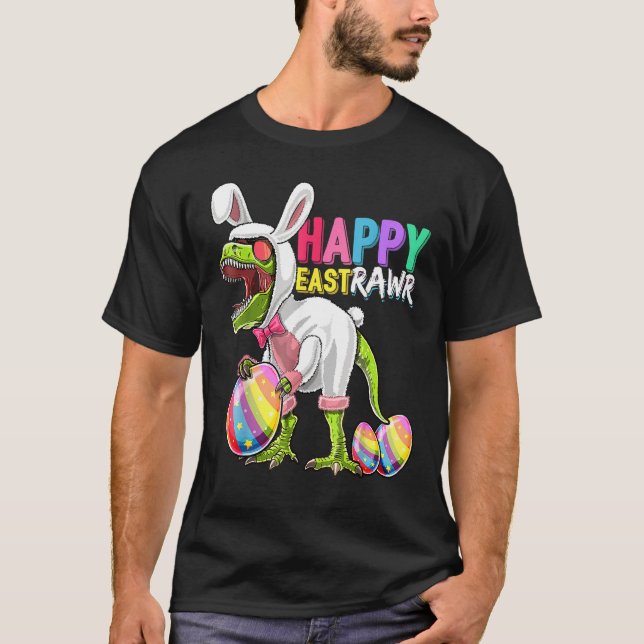 T-shirt Happy Eastrawr T Rex Dinosaur Easter Bunny Egg Cos (Devant)