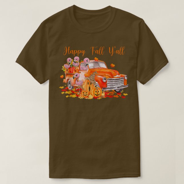 T-shirt Happy Fall Y'all Flamant rose Citrouille Camion Au (Design devant)