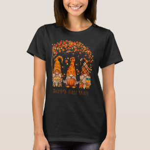 T-shirt Happy Fall Y'all Gnome Autumn Gnomes Pumkin Spice