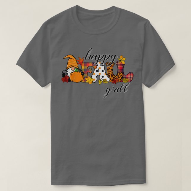 T-shirt Happy Fall Y'all Gnome Lover Citrouille Automne Au (Design devant)
