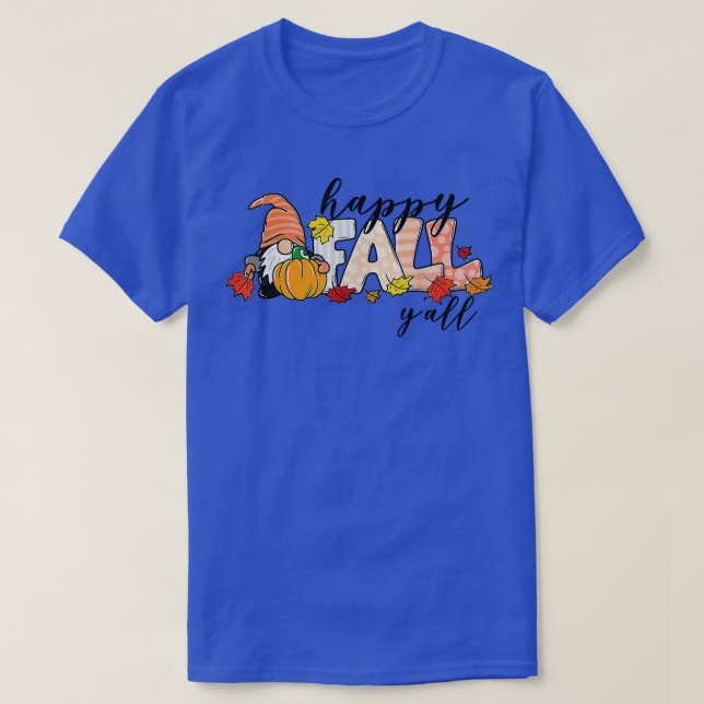 T-shirt Happy Fall Y'all Gnome Lover Citrouille Automne Ma (Design devant)