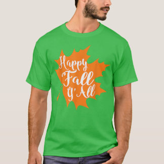 T-shirt Happy Fall Y'all Great Halloween Costume cadeau Te