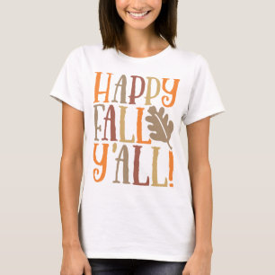 T-shirt Happy Fall Y'all mignon Citation disant dans les c