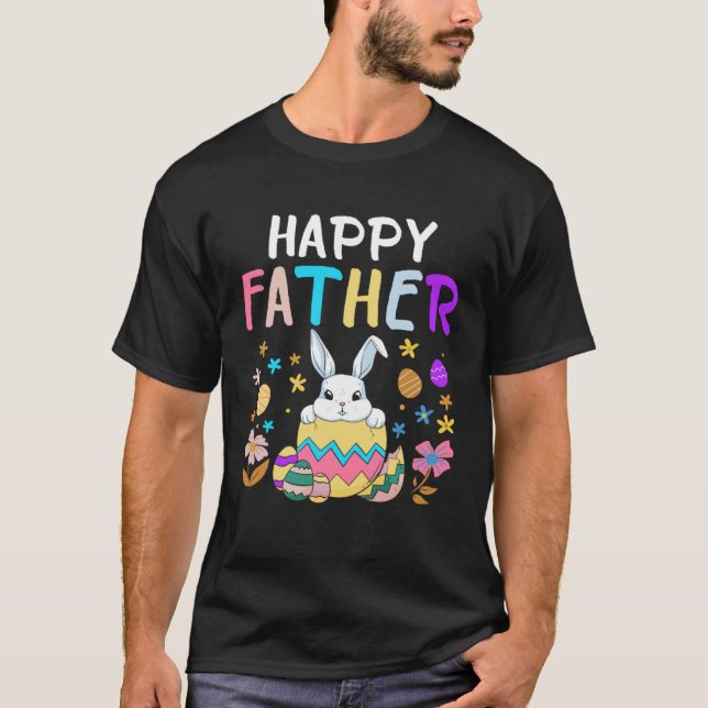 T-shirt Happy Father Happy Easter Day Men Dad Rabbit Bunny (Devant)