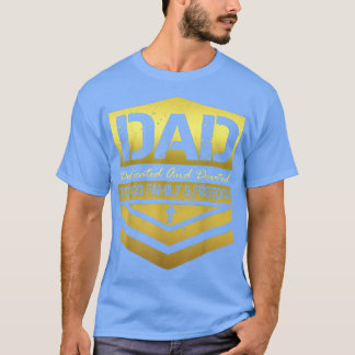 T-shirt Happy Father's Day Dad Dedicated And Ded 