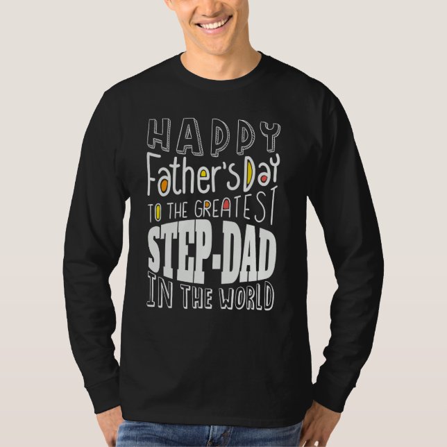 T-shirt Happy Father's Day Step Dad Step-Father Funny Fath (Devant)
