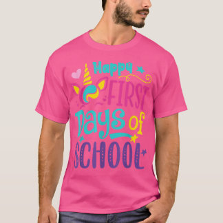 T-shirt Happy First Day of School Cute Unicorn Back To Sch
