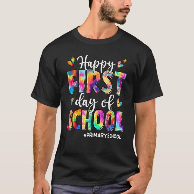 T-shirt Happy First Day Of School Primary School Back To S (Devant)