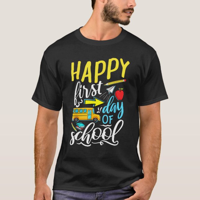 T-shirt Happy First Day Of School Welcome Back To School S (Devant)