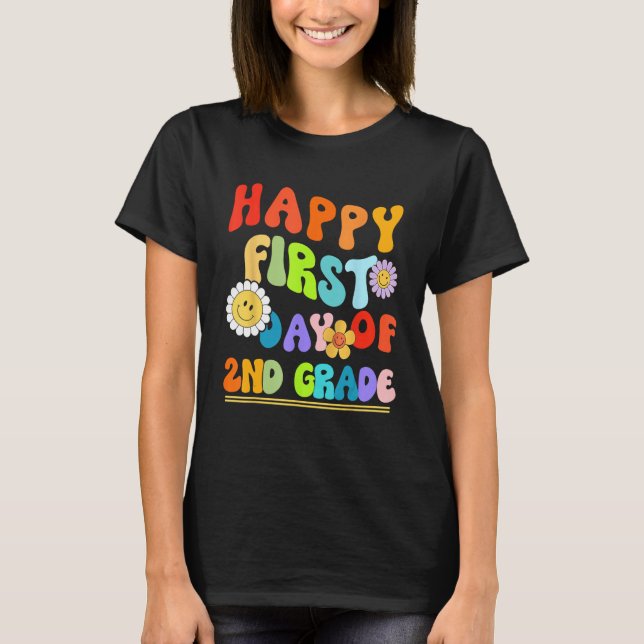 T-shirt Happy First Day Of Second 2nd Grade Groovy Teacher (Devant)