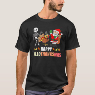 T-shirt Happy HalloThanksMas