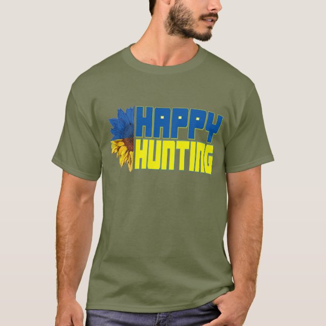 T-shirt Happy Hunting shirt (Devant)