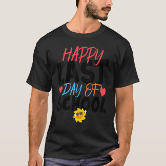 T-shirt Happy Last Day Of School Kids Teacher Student Grad