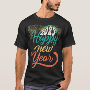 T-shirt Happy New Year 2023