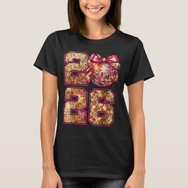T-shirt Happy New Year 2026 Disco Ball Nk Coquette Bow Fam (Devant)