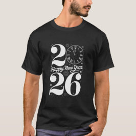 T-shirt Happy New Year 2026 Midnight Clock Countdown