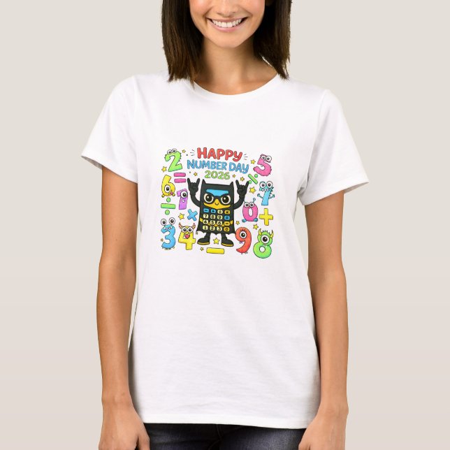 T-shirt Happy Number Day Cute Calculator Math T Shirt (Devant)