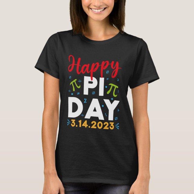 T-shirt Happy Pi Day Mathematics Math Teacher Kids Pi Day  (Devant)