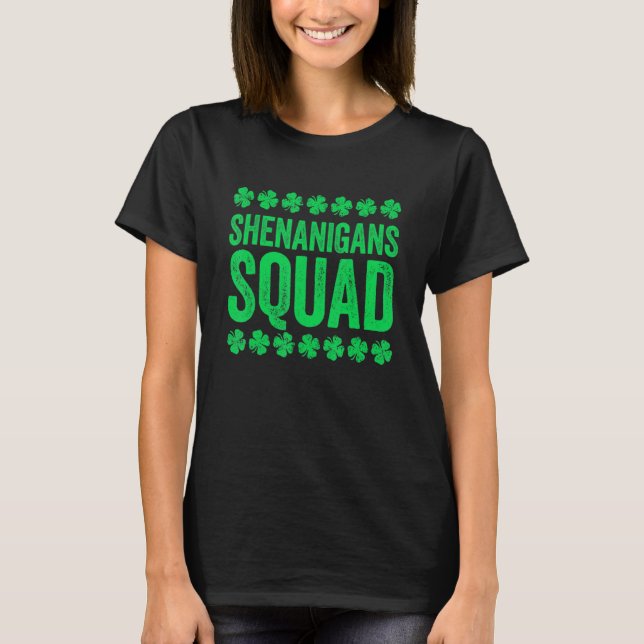 T-shirt Happy St Patrick's Day Shenanigans Squad Irish Gno (Devant)