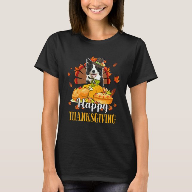 T-shirt Happy Thanksgiving Turkey Border Collie Fall Pumpk (Devant)