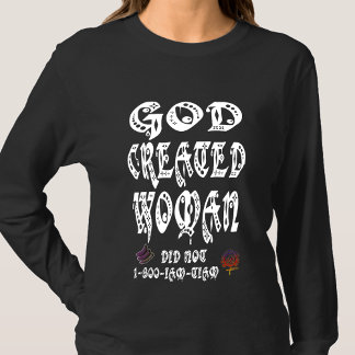 T-shirt HappyWorkT DIEU A CRÉÉ UNE FEMME PEEN N'A PAS FAIT