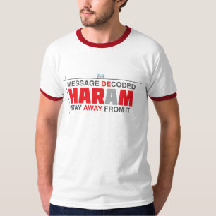 T-shirt Haram : Séjour à partir de lui !