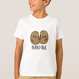 T-shirt Haricots Parler amusant Veggie Bean Pun