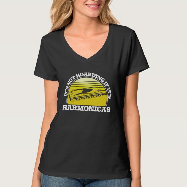 T-shirt Harmonica Not Hoarding If It's Harmonicas  Mouth O (Devant)