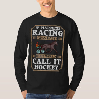 T-shirt Harness Racing Horse Race Track Racer Trotting Hor