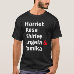 T-shirt Harriet Rosa Shirley Angela Tamika