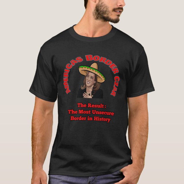 T-shirt Harris Border Czar Drôle politique T (Devant)